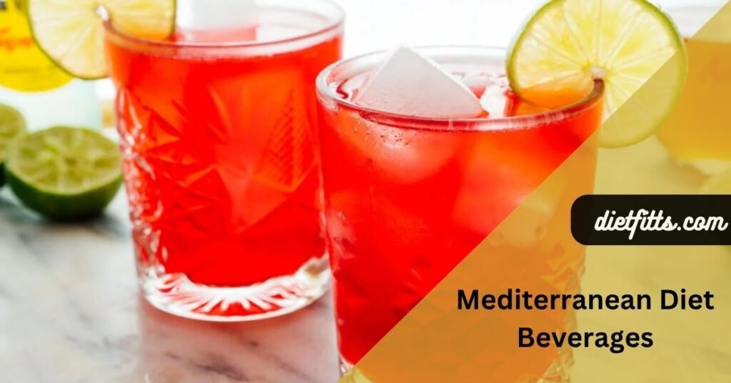 Mediterranean Diet Beverages