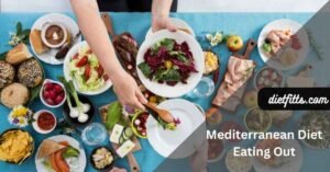 Mediterranean Diet Eating Out
