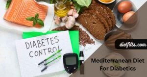 Mediterranean Diet For Diabetics