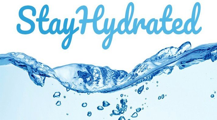 Stay Hydrated